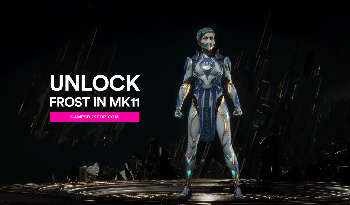How to Unlock Frost In MK11.