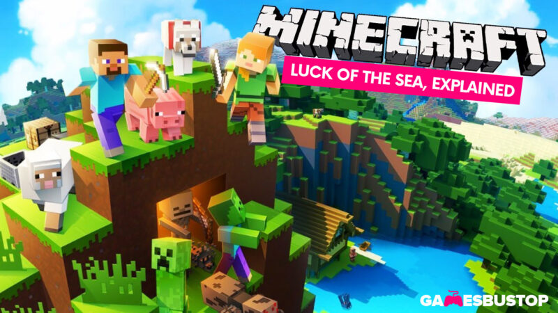 Minecraft Luck Of The Sea Explained