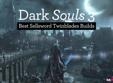 Best Sellsword Twinblades Builds GamesBustop
