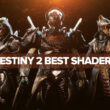 destiny 2 best shaders