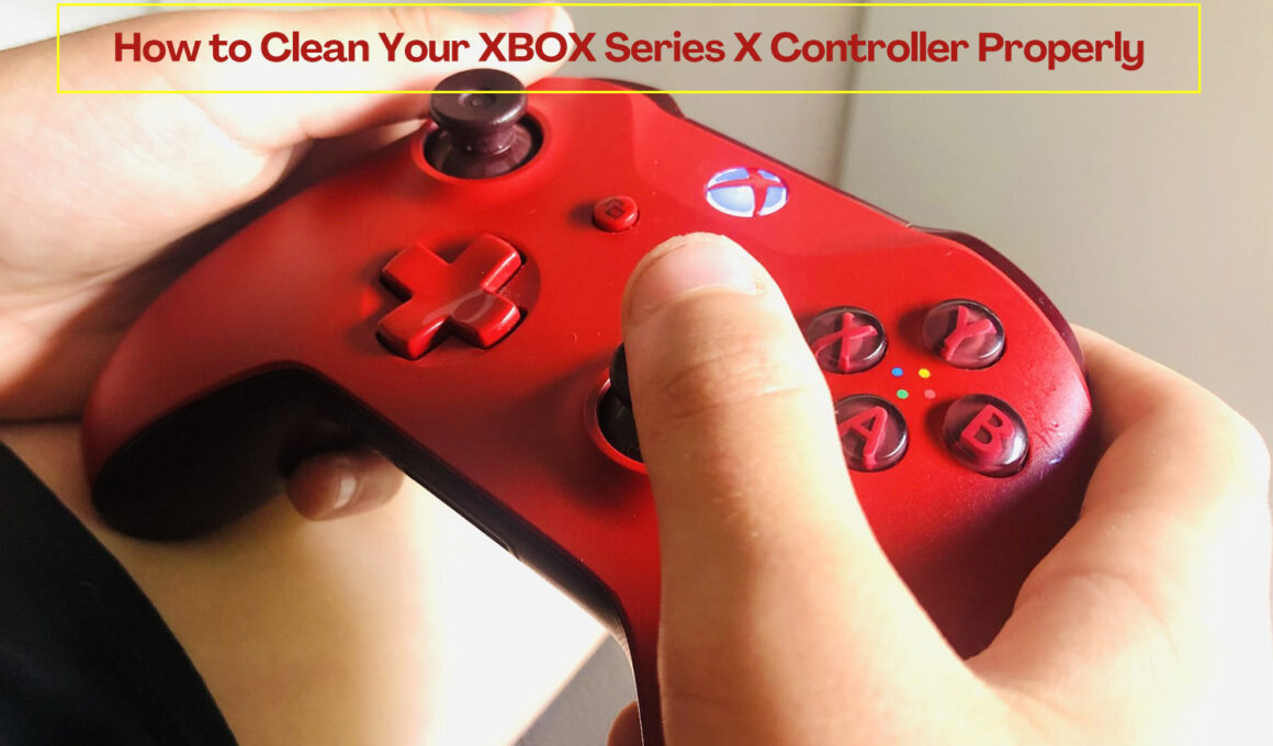 How to Clean Your XBOX Series X Controller Properly