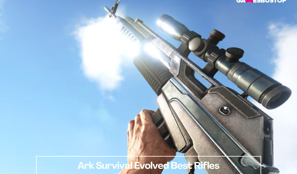 Ark: Survival Evolved Best Rifles 2022