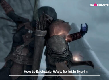 How to Backstab, Wait, Sprint in Skyrim