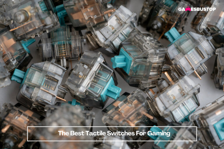 The Best Tactile Switches For Gaming