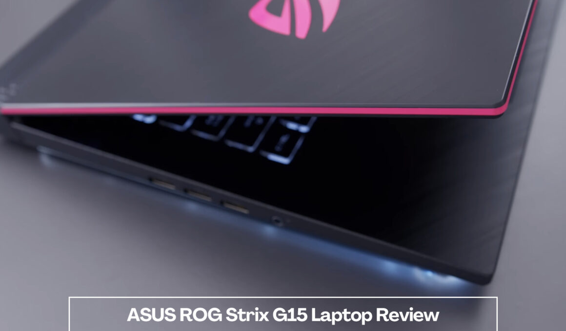 ASUS ROG Strix G15 GamesBustop Gaming Laptop Review