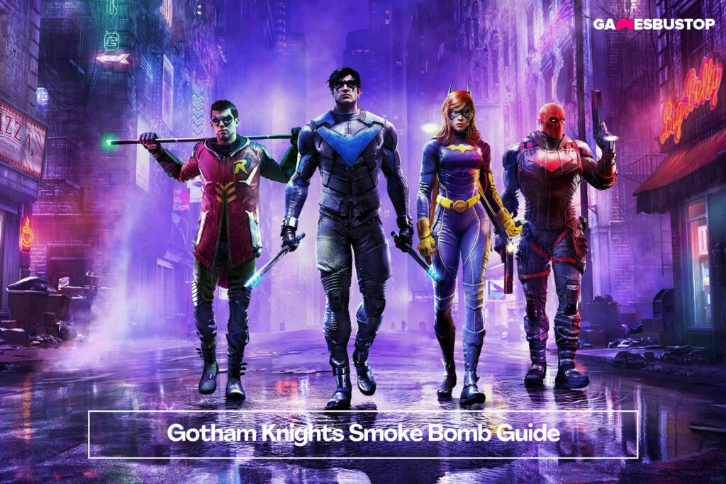 Gotham Knights Smoke Bomb Guide