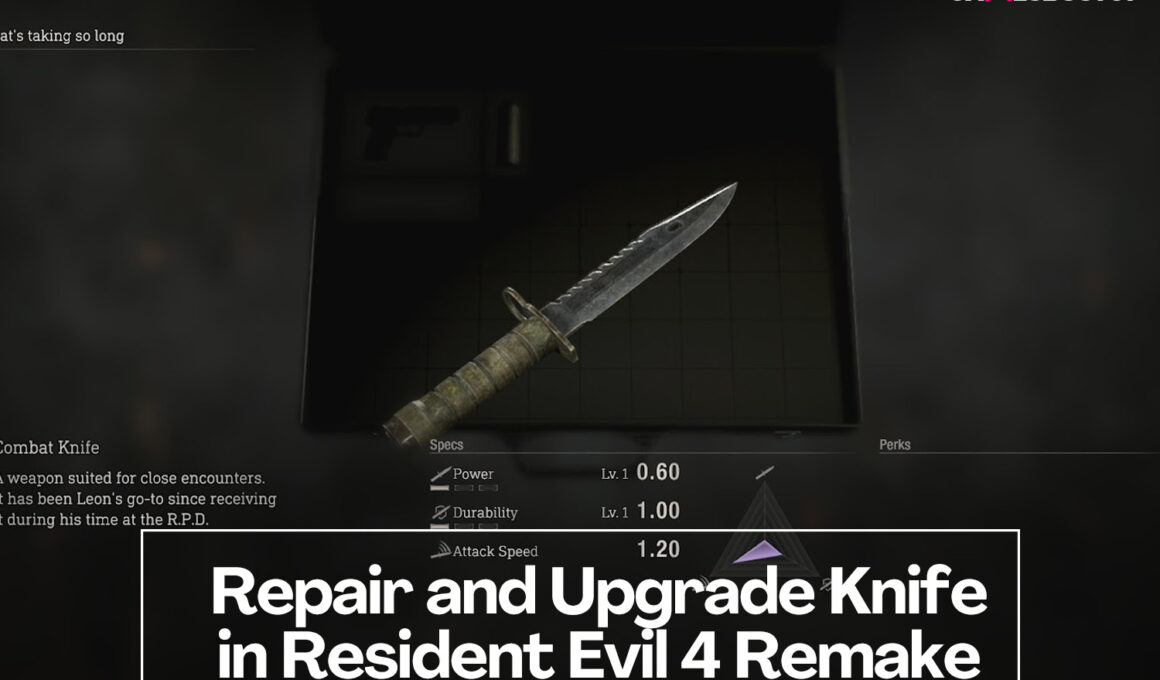 Repair and Upgrade Knife in Resident Evil 4 Remake